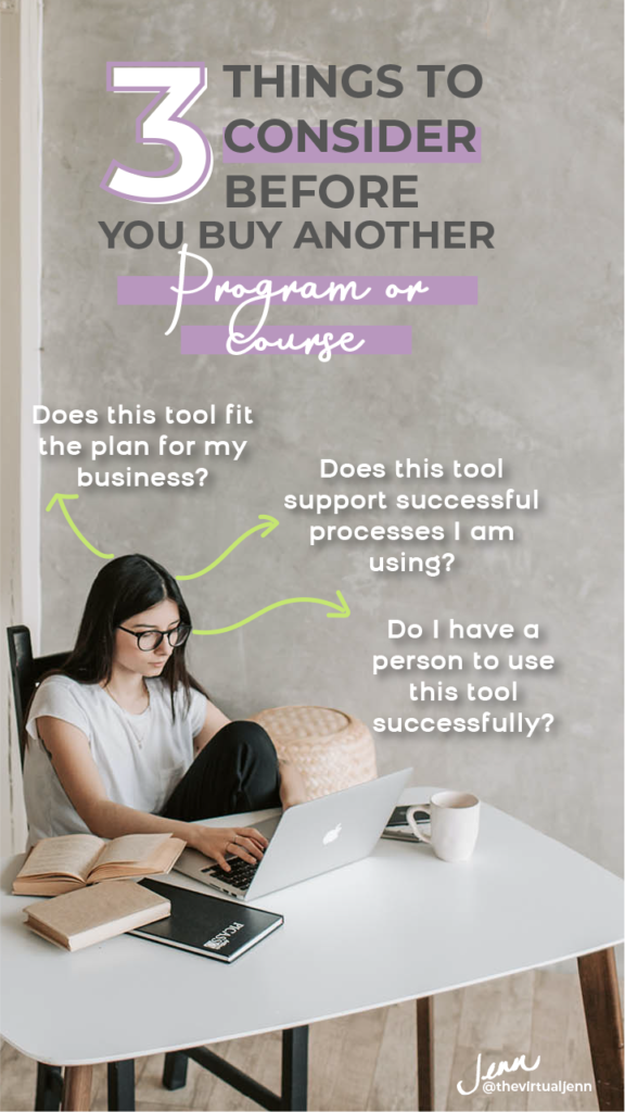 3 Things to Consider Before You Buy Another Program or Course
